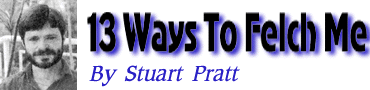 13 Ways To Felch Me