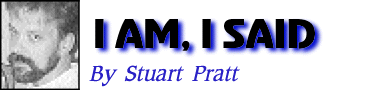 I am, I said