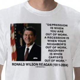 reagan_depression_recession_recovery_quote_tshirt reagan_depression_recession_recovery_quote_tshirt
